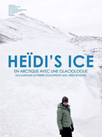 affiche du film Heïdi’s ice