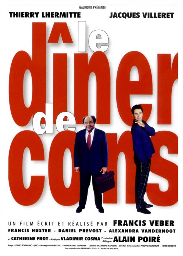 affiche du film Le Dîner de cons