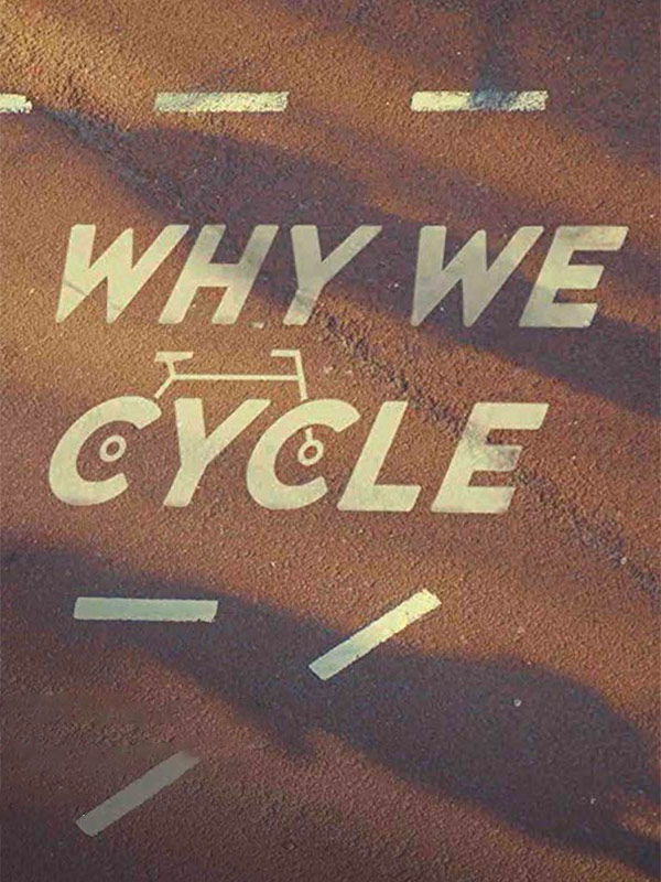 affiche du film Why we cycle