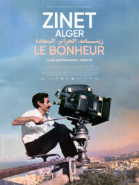 affiche du film Zinet, Alger, le Bonheur